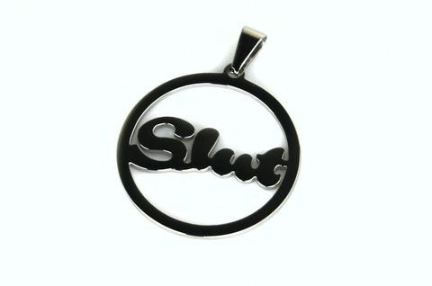 Slut Stainless Steel Pendant